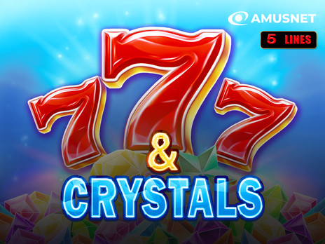 7 & Crystals без регистрации